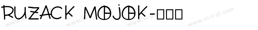 RUZACK MOJOK字体转换